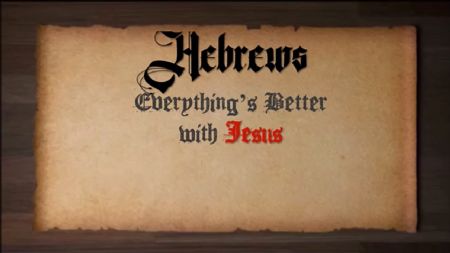 Better Than Moses (Hebrews 3:1-19)